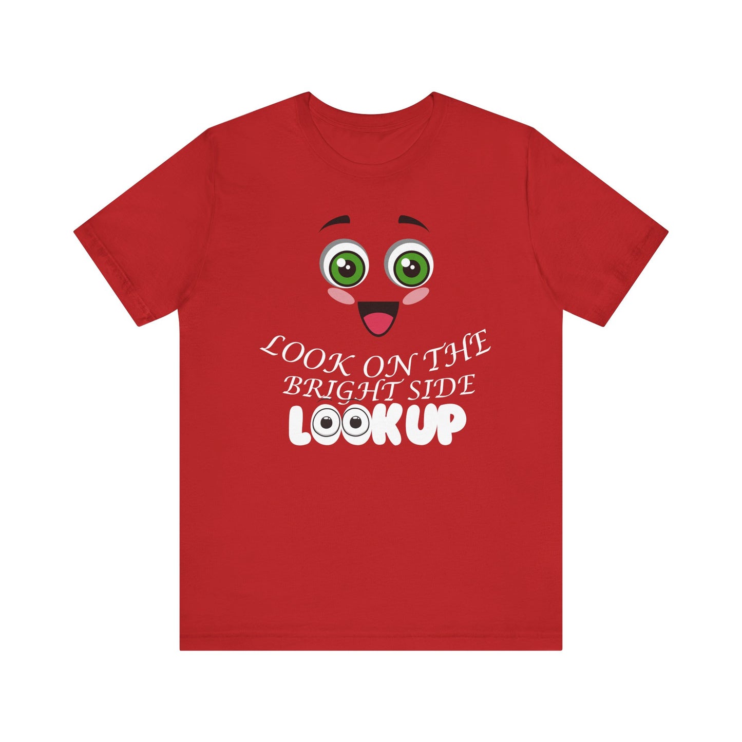 Look On The Bright Side T-Shirt