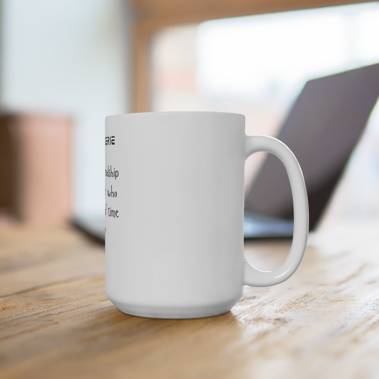 Camaraderie Coffee Mug- 15oz Ceramic Mug, Gift for Friends, Friendship Mug