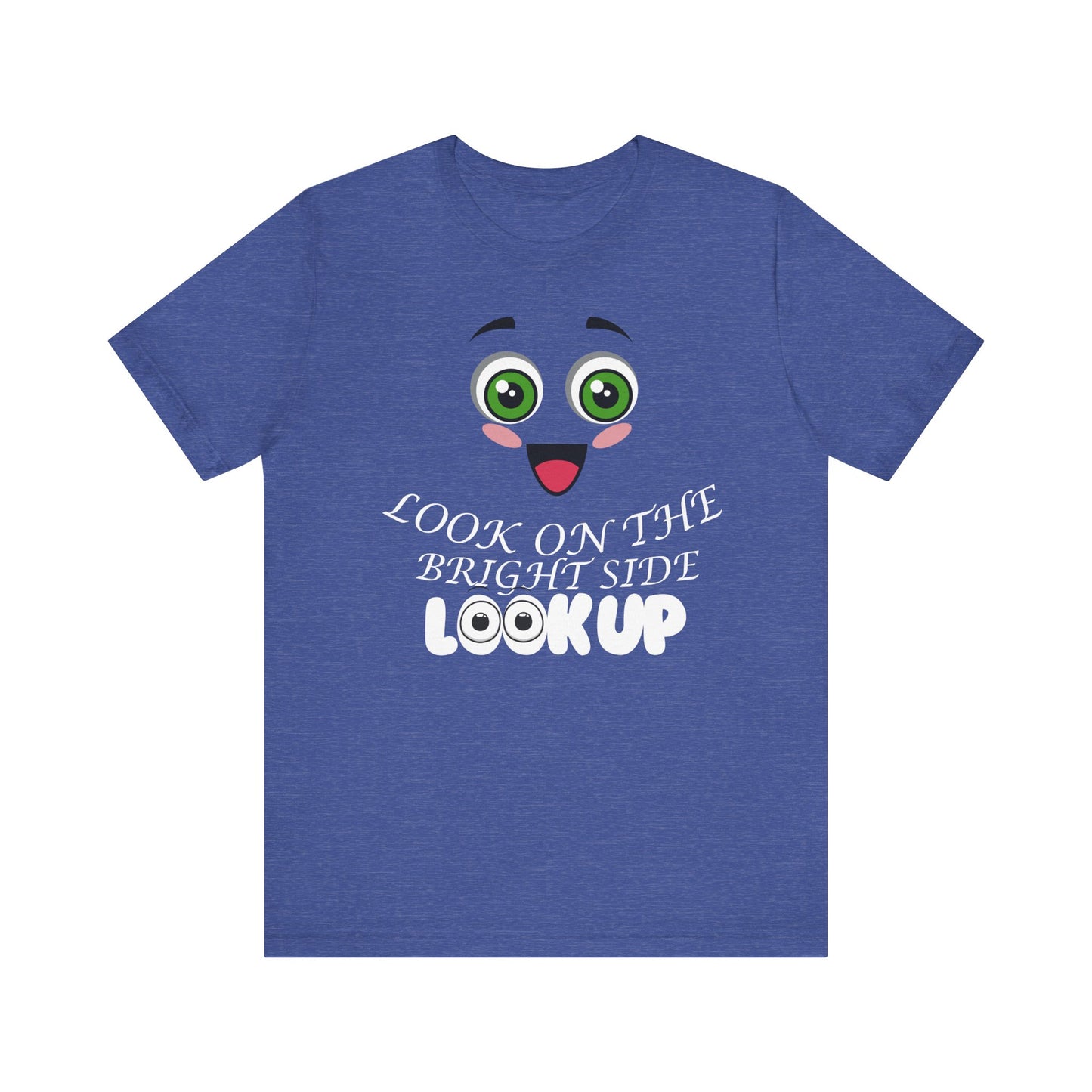 Look On The Bright Side T-Shirt