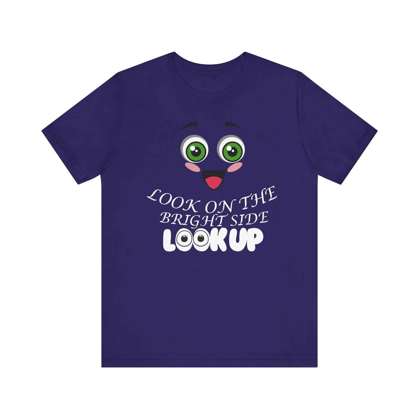 Look On The Bright Side T-Shirt