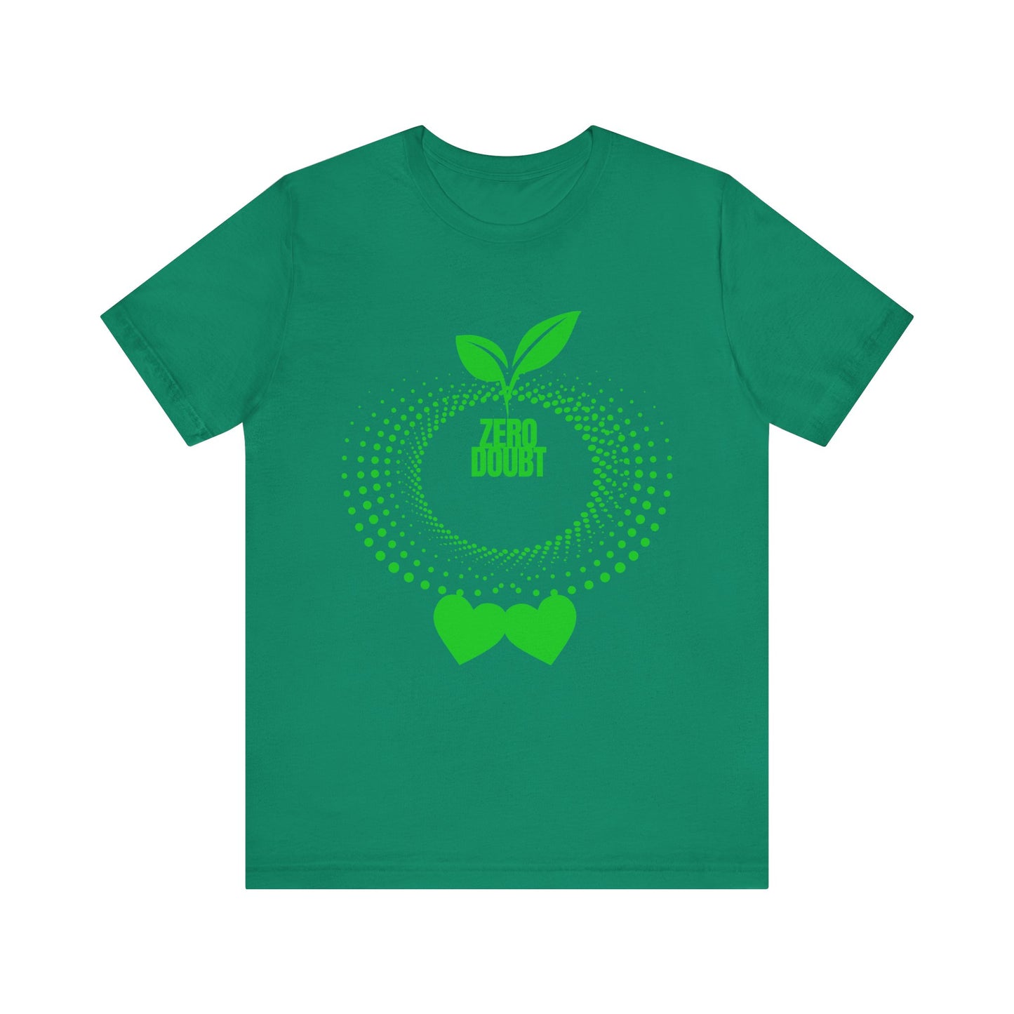 Zero Doubt Unisex T-Shirt