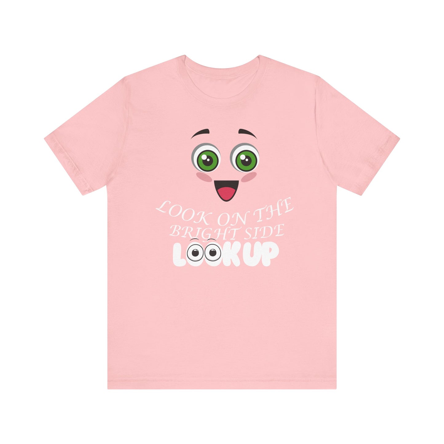 Look On The Bright Side T-Shirt