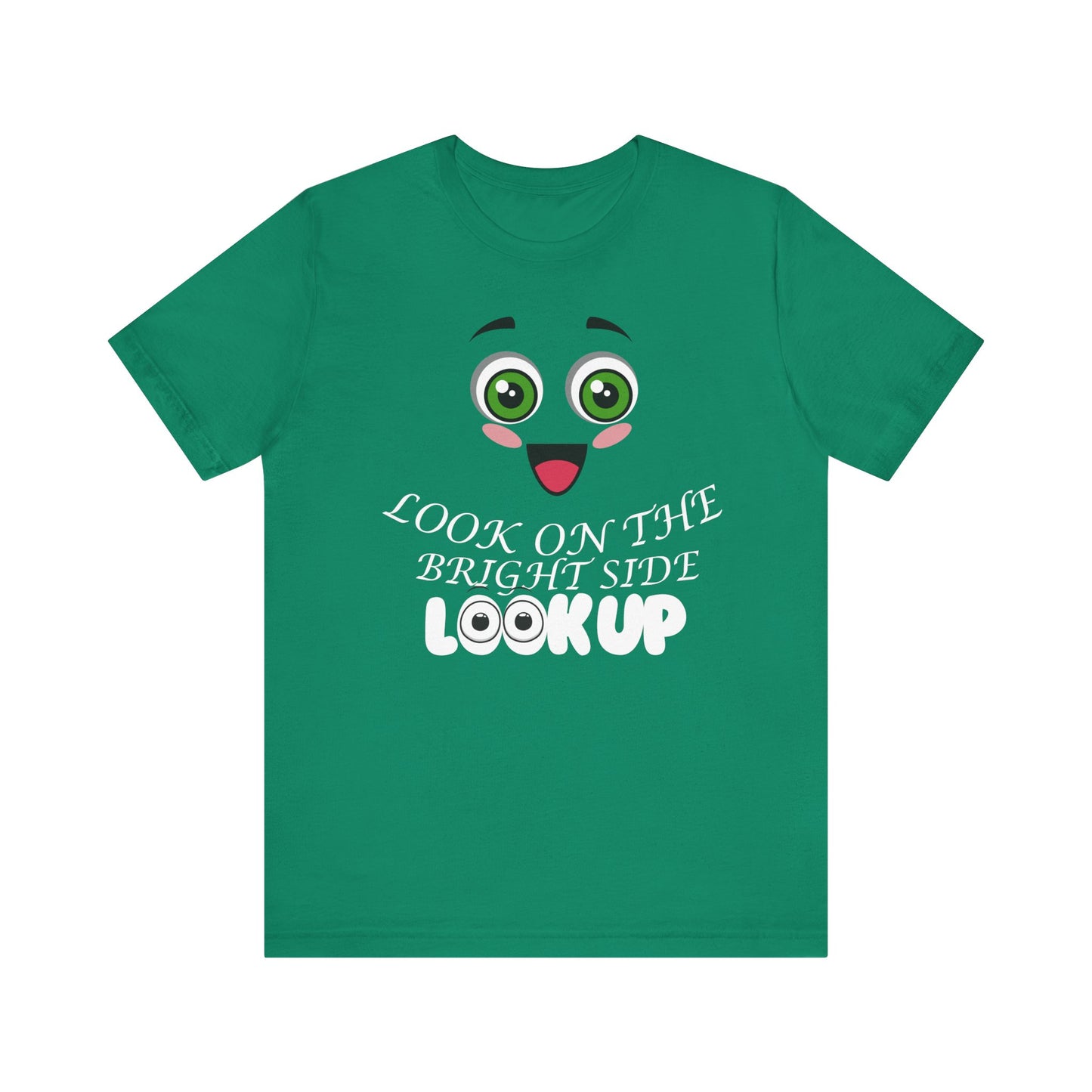Look On The Bright Side T-Shirt