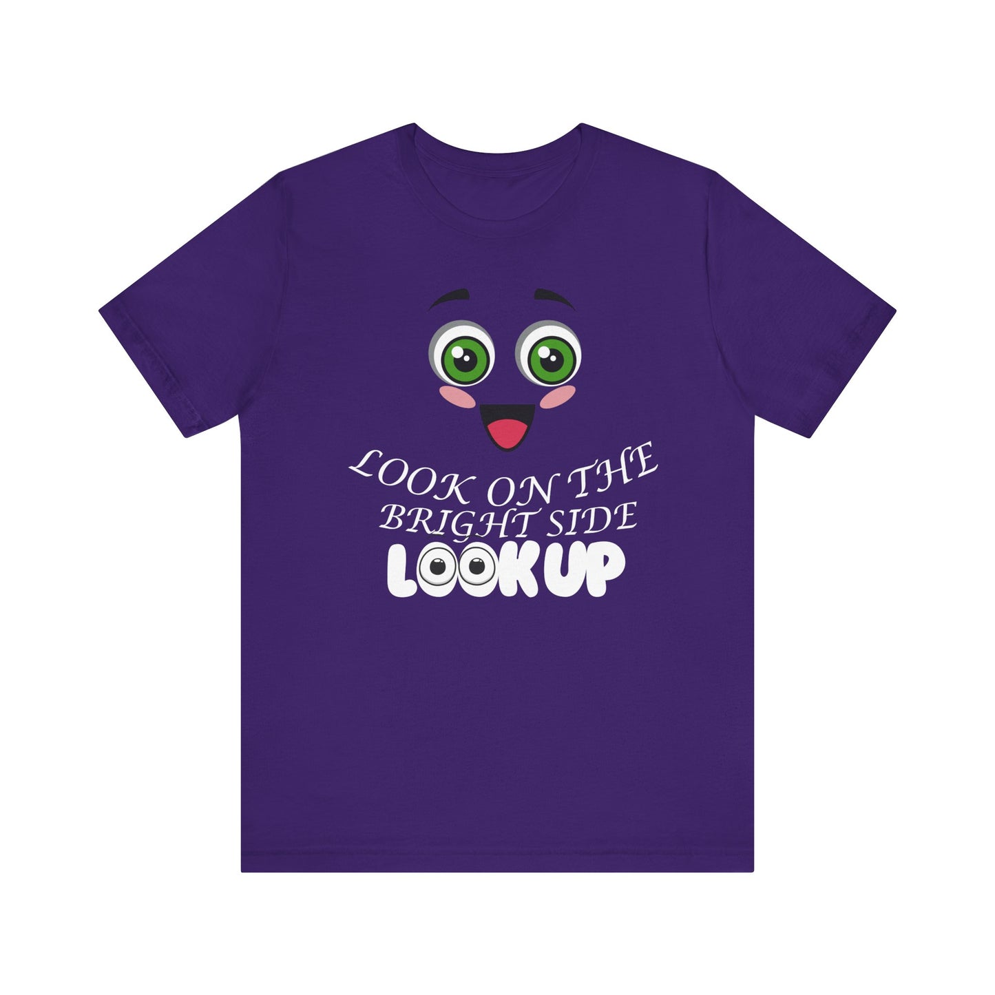 Look On The Bright Side T-Shirt