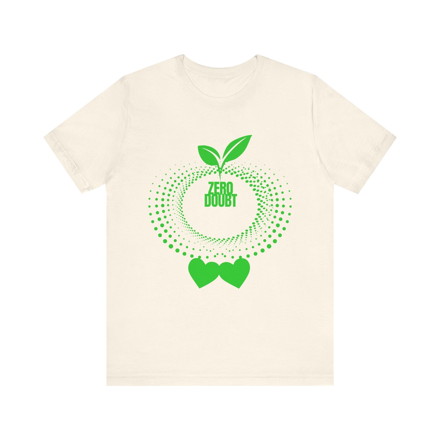 Zero Doubt Unisex T-Shirt