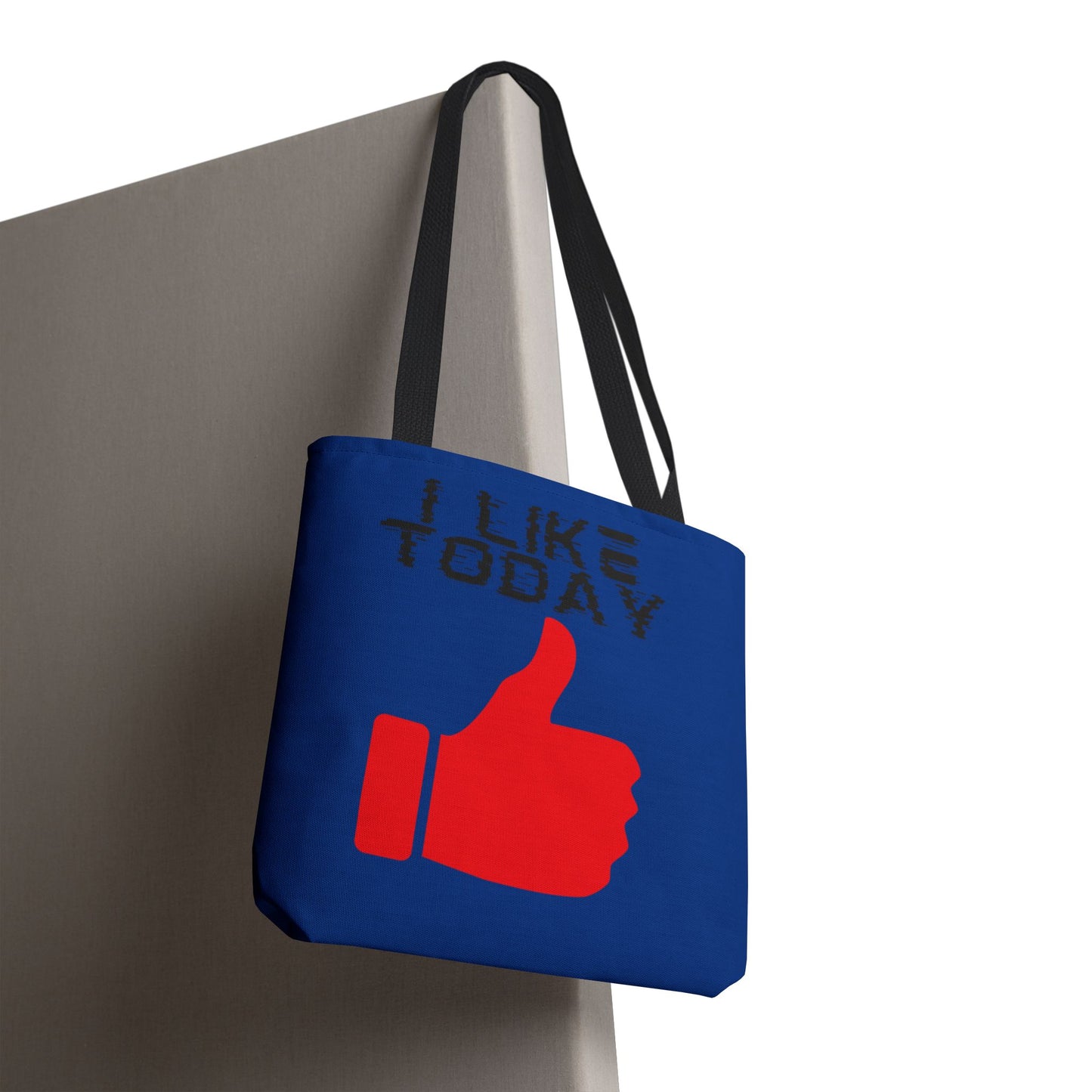 I Like Today Tote Bag-Shopping Bag, Grocery Bag, School Tote Bag, Gym Bag, Yoga bag