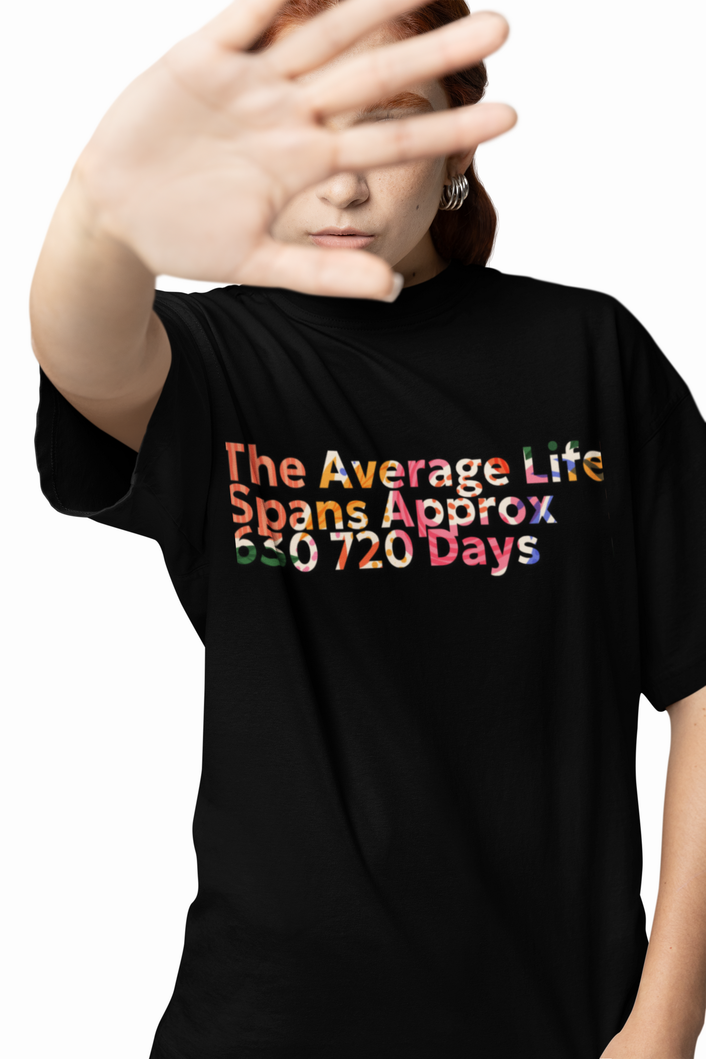 Average Life Span Tee-Summer T-shirt, Festival T-shirt