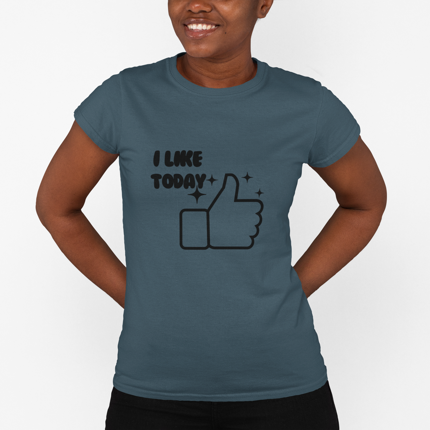I Like Today Unisex T-shirt