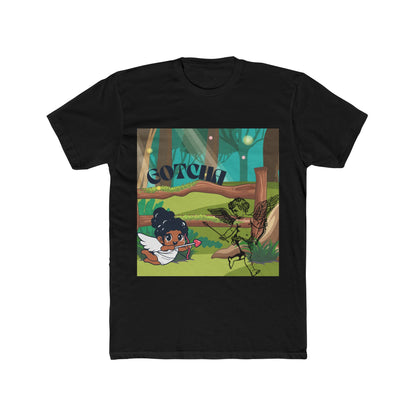 GOTCHA Unisex Tee