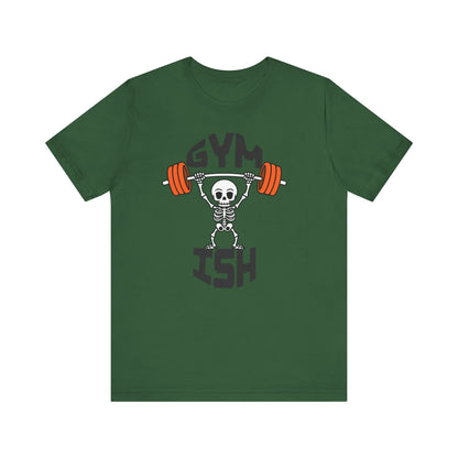 Gym Ish T-shirt - Gym Tee, Summer T-shirt, Summer Fashion Tee, Active Wear