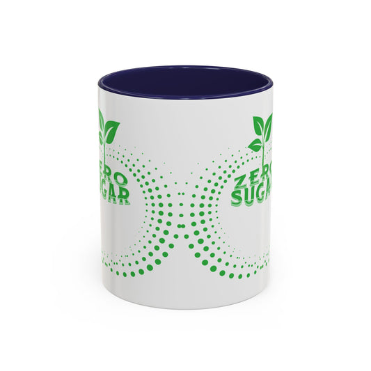 Zero Sugar Accent Coffee Mug-11oz Ceramic Cup, Vegan Mug, Eco Friendly Mug, Gift for Vegan, Mug for Friend