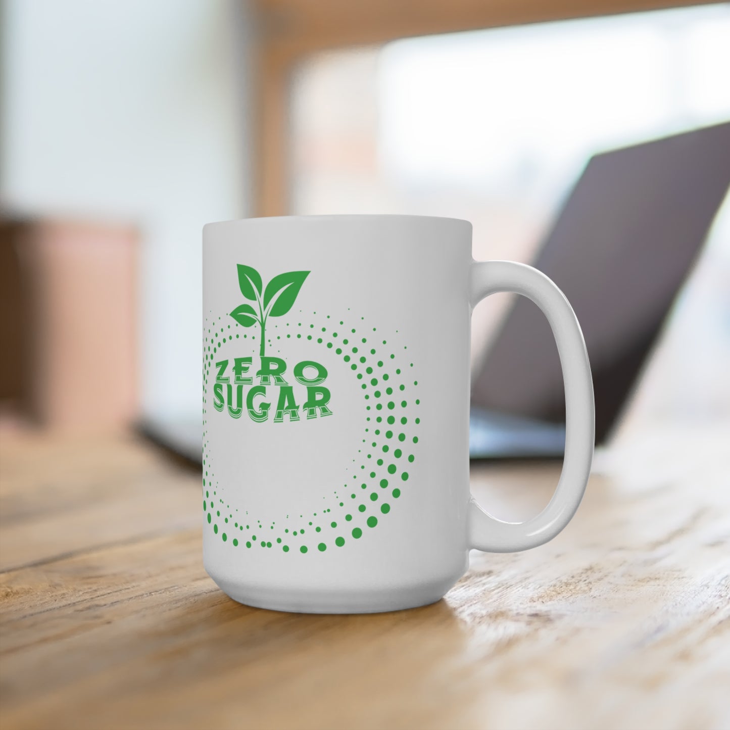 Zero Sugar Coffee Mug-15oz Ceramic Cup, Vegan Mug, Eco Friendly Mug, Green Energy Mug,