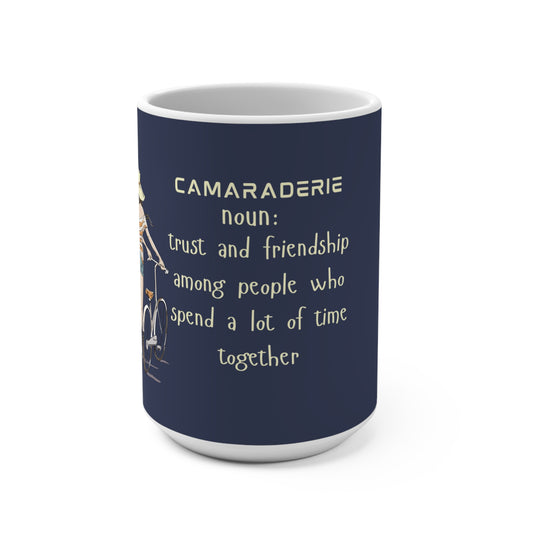 Camaraderie Coffee Mug- 15oz Ceramic Mug, Gift for Friends, Friendship Mug