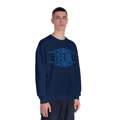 Onward Upward Sweatshirt - Crewneck Sweatshirt, School Sweater