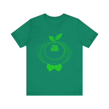 Zero Doubt Unisex T-Shirt