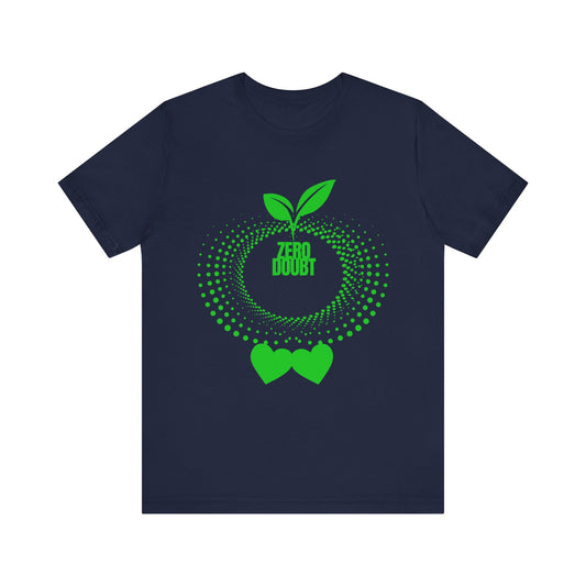 Zero Doubt Unisex T-Shirt