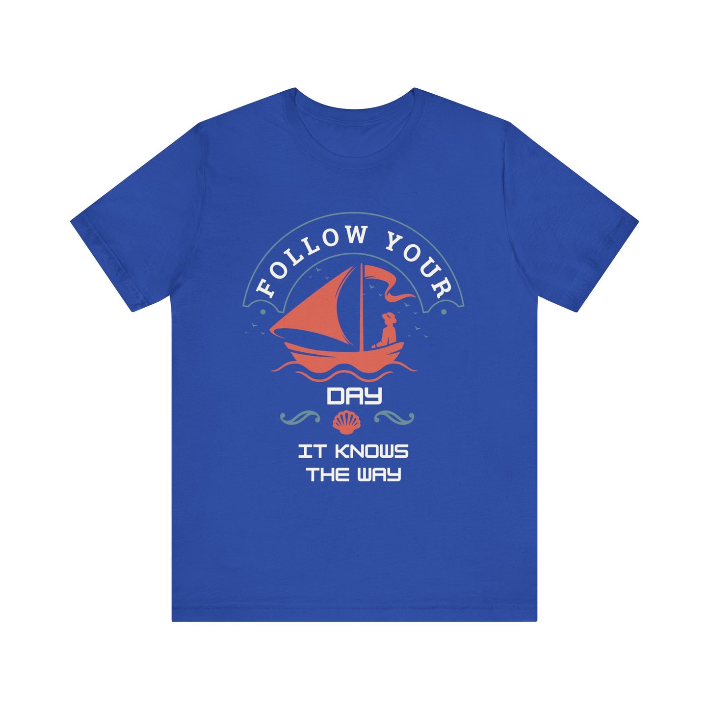 Follow Your Day Unisex T-Shirt
