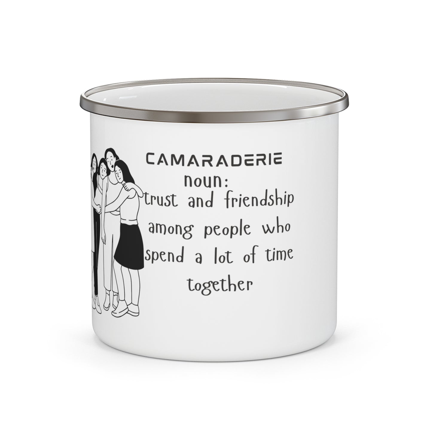 Camaraderie Mug- I5 oz Enamel Mug, Camping Mug, Friendship Gift, Gift for Friends, Friendship Mug