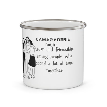 Camaraderie Mug- I5 oz Enamel Mug, Camping Mug, Friendship Gift, Gift for Friends, Friendship Mug