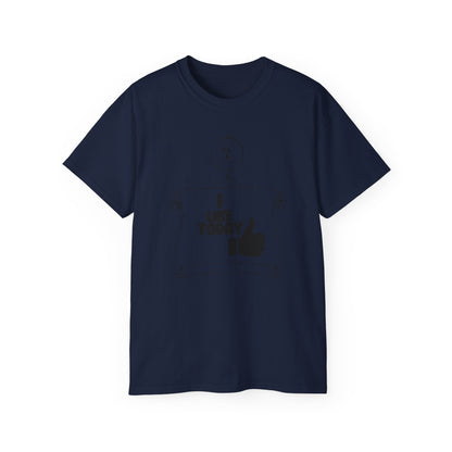 I Like Today Unisex Tee Summer T-shirt