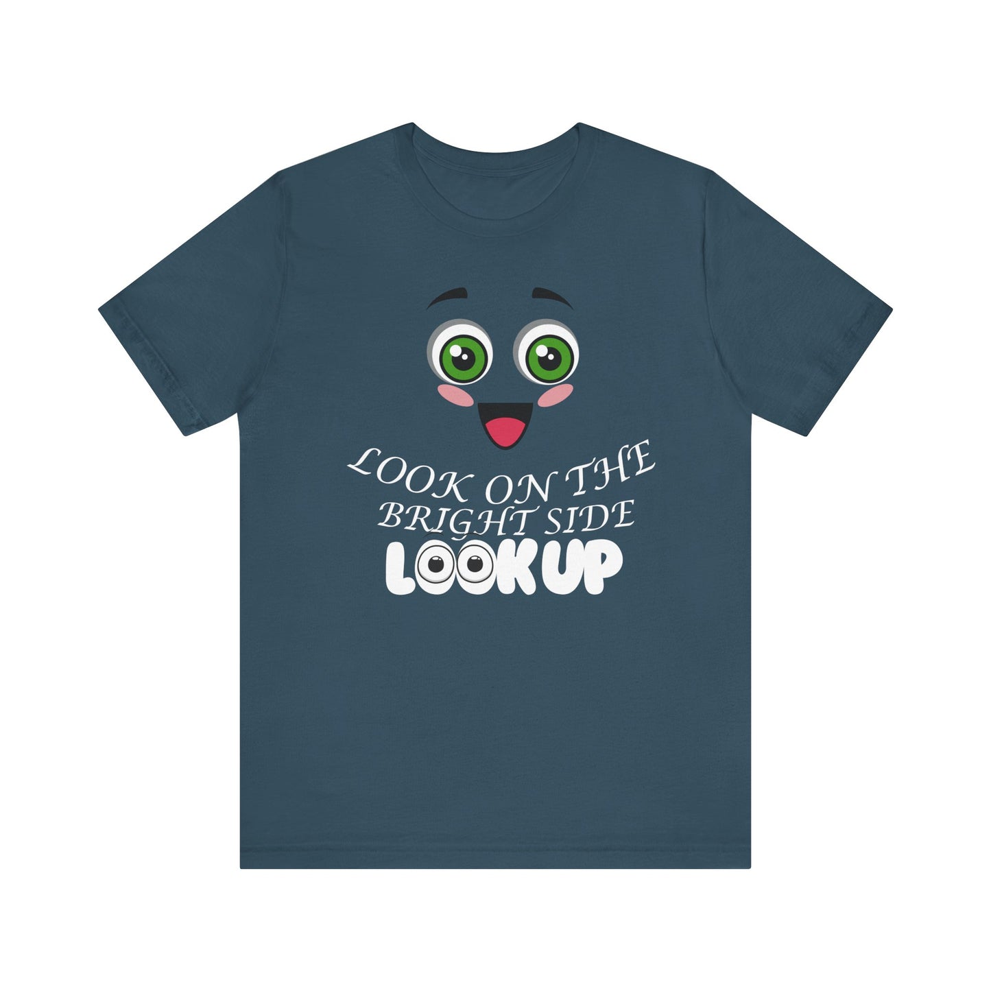 Look On The Bright Side T-Shirt