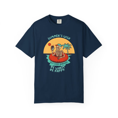 Summer's Wish-Be Warm, Be Happy T-Shirt