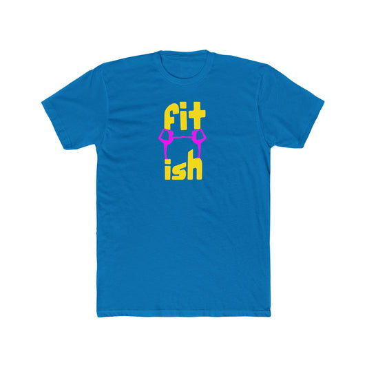 Fit ish Unisex T-shirt