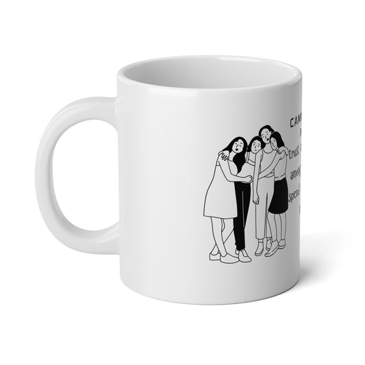 Camaraderie Coffee Mug- 20oz Ceramic Mug, Gift for Friends, Friendship Mug