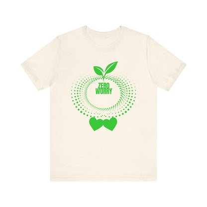 Zero Worry Unisex T-Shirt
