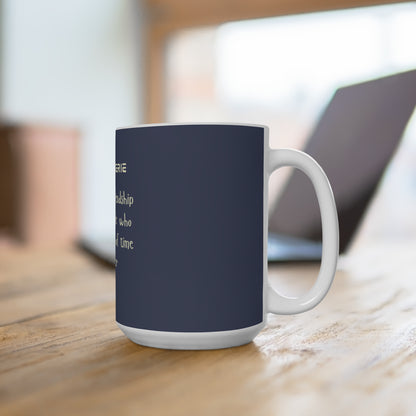 Camaraderie Coffee Mug- 15oz Ceramic Mug, Gift for Friends, Friendship Mug