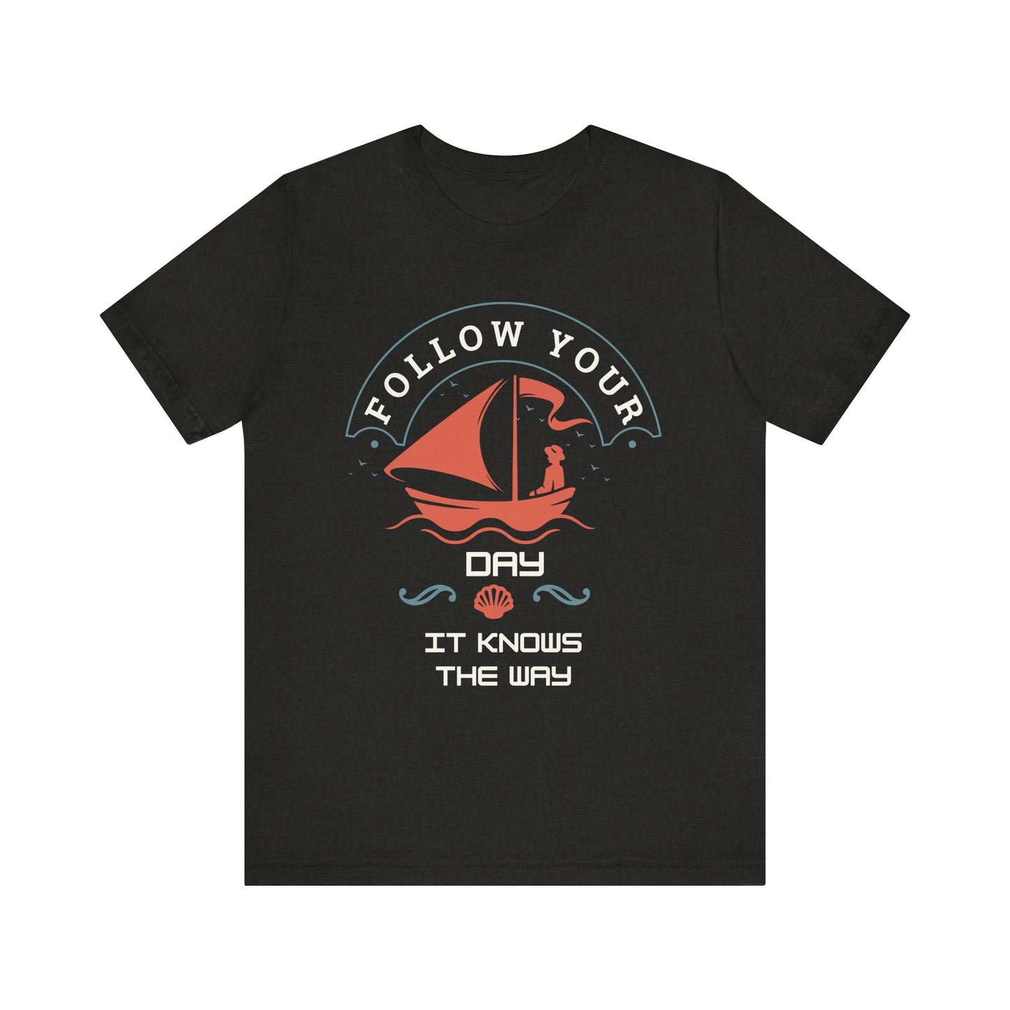 Follow Your Day Unisex T-Shirt