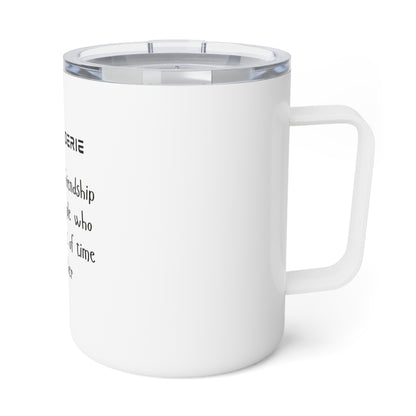 Camaraderie Mug- I5 oz Insulated Coffee Mug, Friendship Gift, Gift for Friends, Friendship Mug