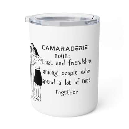 Camaraderie Mug- I5 oz Insulated Coffee Mug, Friendship Gift, Gift for Friends, Friendship Mug