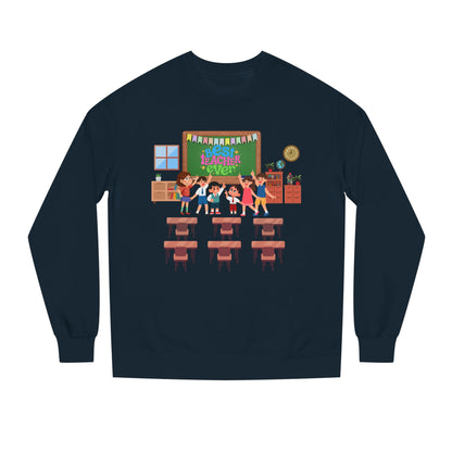Best Teacher Ever Sweatshirt-Gift for teacher, School Sweatshirt, Crew Neck Sweatshirt,