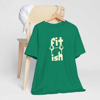 Fit-ish Unisex T-Shirt
