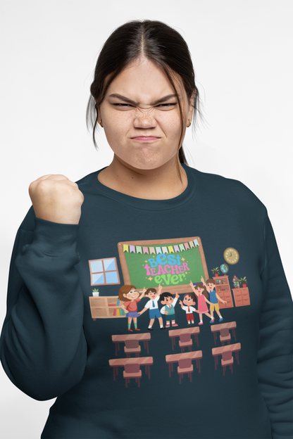 Best Teacher Ever Sweatshirt-Gift for teacher, School Sweatshirt, Crew Neck Sweatshirt,