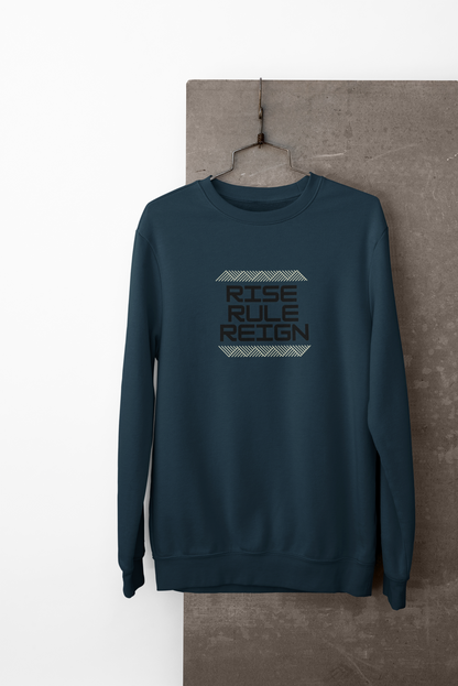Rule Rise Reign Sweatshirt-Crewneck Sweatshirt