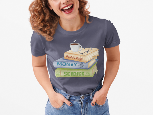People Money Science Tee= Book Lover T-shirt